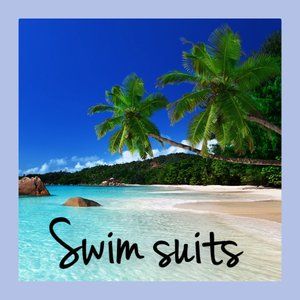 Swim suits!